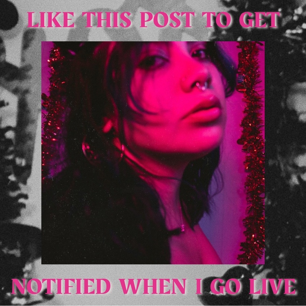 get notified when i go live - Picture 1 of 4